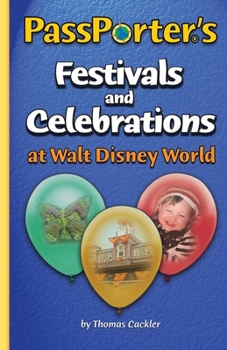 Paperback Passporter's Festivals and Celebrations at Walt Disney World Book