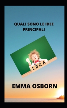 Paperback Quali Sono Le Idee Principali [Italian] Book