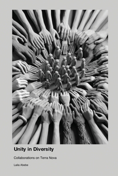 Paperback Unity in Diversity: Collaborations on Terra Nova Book