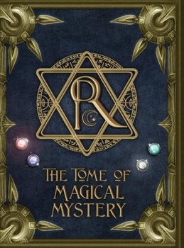 Hardcover The Tome of Magical Mystery Book