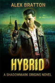 Paperback Hybrid: A Shadowmark Origins Novel Book