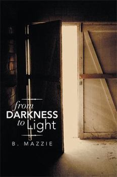 Paperback From Darkness to Light Book