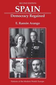 Paperback Spain: Democracy Regained, Second Edition Book