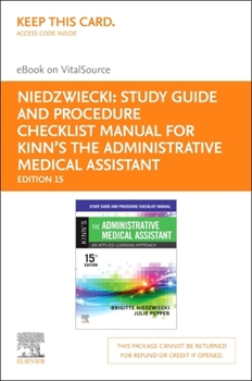 Printed Access Code Study Guide and Procedure Checklist Manual for Kinn's the Administrative Medical Assistant - Elsevier E-Book on Vitalsource (Retail Access Card): Stud Book