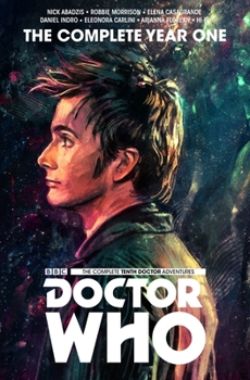 Doctor Who : The Tenth Doctor Complete Year One - Book  of the Doctor Who: The Tenth Doctor (Titan Comics)