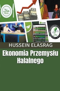 Paperback Ekonomia Przemyslu Halalnego [Polish] Book