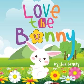 Paperback Love the Bunny Book