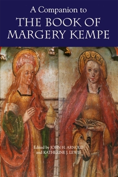 Paperback A Companion to the Book of Margery Kempe Book