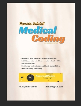 Paperback Mastering Medical Coding: From Basics to Expertise Book