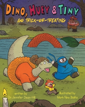 Paperback Dino, Huey & Tiny Go Trick-or-Treating Book