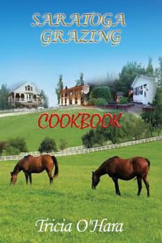 Paperback Saratoga Grazing Book