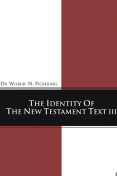 Paperback Identity of the New Testament Text III Book