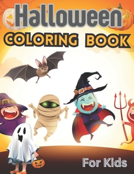 Paperback Halloween Coloring Book: Halloween Coloring Book for kids Book