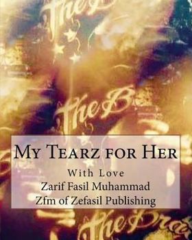 Paperback My Tearz for Her Book