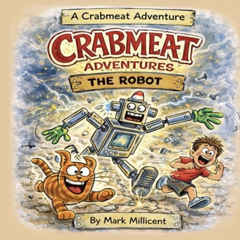 Paperback CRABMEAT and the Robot Book