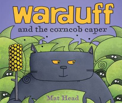 Hardcover Warduff and the Corncob Caper Book