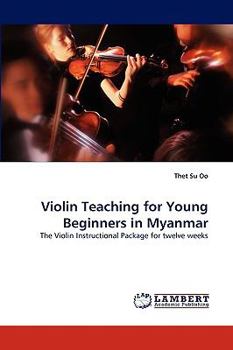 Paperback Violin Teaching for Young Beginners in Myanmar Book