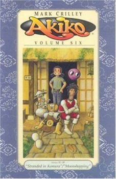 Paperback Akiko Volume 6: Stranded in Komura/Moonshopping Book