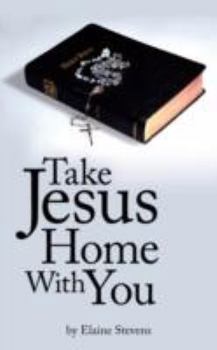 Paperback Take Jesus Home With You Book