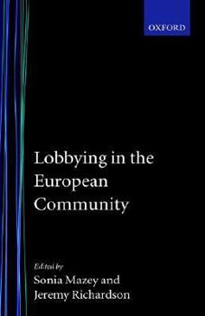 Hardcover Lobbying in the European Community Book