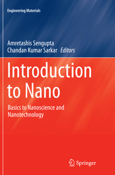Paperback Introduction to Nano: Basics to Nanoscience and Nanotechnology Book