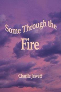 Paperback Some Through the Firea Book