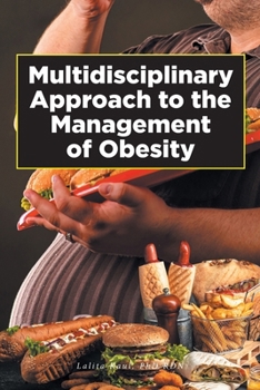 Paperback Multidisciplinary Approach to the Management of Obesity Book