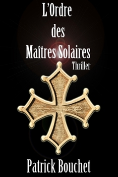 Paperback L'Ordre des Maîtres Solaires [French] Book