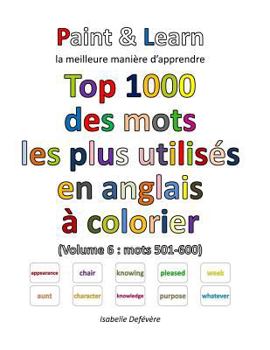 Paperback Top 1000 des mots les plus utilisés en anglais (Volume 6: mots 501-600) [French] Book