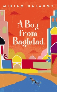 Paperback A Boy from Baghdad Book