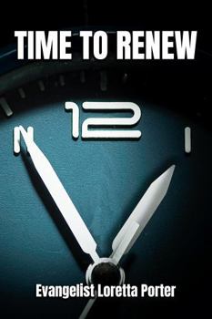 Hardcover TIME TO RENEW Book