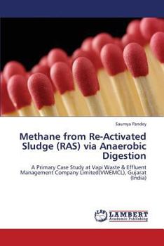 Paperback Methane from Re-Activated Sludge (Ras) Via Anaerobic Digestion Book
