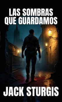Hardcover Las Sombras que Guardamos Book
