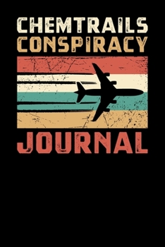 Paperback Chemtrails Conspiracy Journal Book