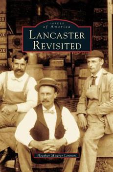 Hardcover Lancaster Revisited Book