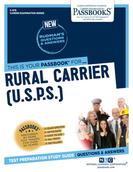 Paperback Rural Carrier (U.S.P.S.) (C-678): Passbooks Study Guide Volume 678 Book