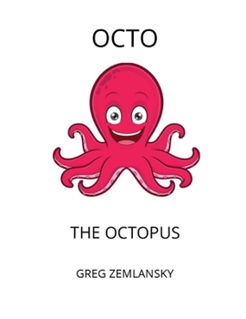 OCTO THE OCTOPUS