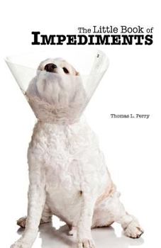 Paperback The Little Book of Impediments Book