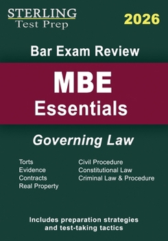 Paperback Sterling Bar Exam Review MBE Essentials: Governing Law Outlines Book