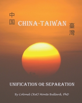 Paperback China-Taiwan: Unification or Separation Book