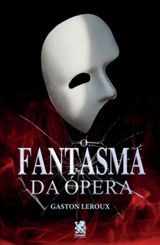 Paperback O Fantasma da Ópera [Portuguese] Book