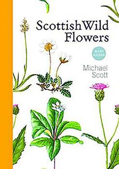 Paperback Scottish Wild Flowers: Mini Guide Book