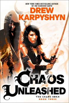 Chaos Unleashed: - Book #3 of the Chaos Born