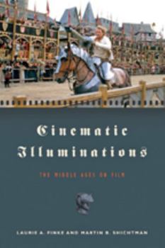 Paperback Cinematic Illuminations: The Middle Ages on Film Book