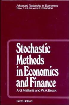 Hardcover Stochastic Methods in Economics and Finance: Volume 17 Book