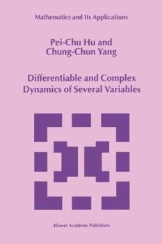 Paperback Differentiable and Complex Dynamics of Several Variables Book