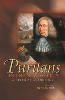 Paperback Puritans in the New World: A Critical Anthology Book