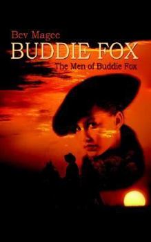 Paperback Buddie Fox: The Men of Buddie Fox Book