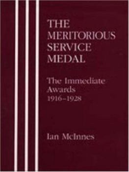 Paperback MERITORIOUS SERVICE MEDAL.The Immediate Awards 1916-1928. Book