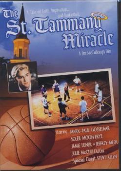 The St. Tammany Miracle